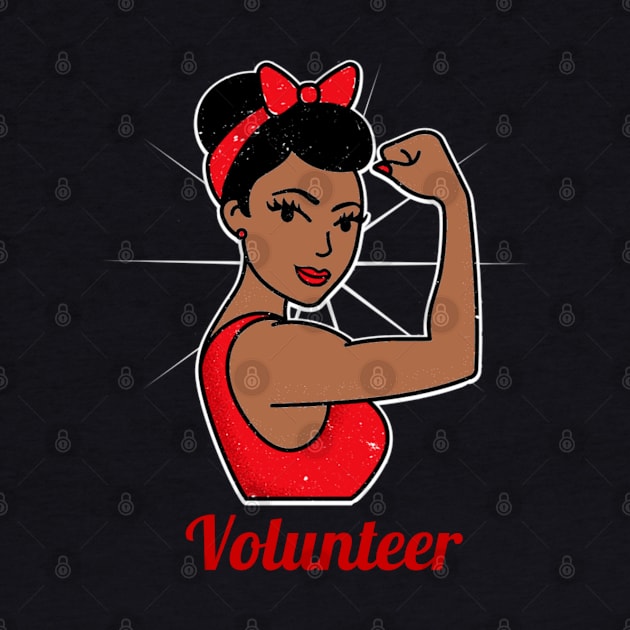 volunteer Woman Strong Retro Vintage Poster Style Art Work by DesignIndex